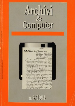 Pubblicazioni di altri editori: &quot;Archivi &amp; Computer&quot;, anno IV, fascicolo 3/1994