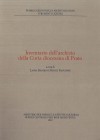 Strumenti 138: Inventario dell&#039;Archivio della Curia diocesana di Prato 