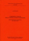 Fonti 19: L&#039;Armarium Comunis della Camara actorum di Bologna. L&#039;inventariazione archivistica nel XIII secolo