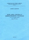 Saggi 14: Dopo Adua: politica e amministrazione coloniale