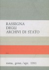 Rassegna degli Archivi di Stato, LI, gen./apr. 1991