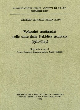 Strumenti 124: Volantini antifascisti nelle carte della Pubblica sicurezza (1926-1943). Repertorio