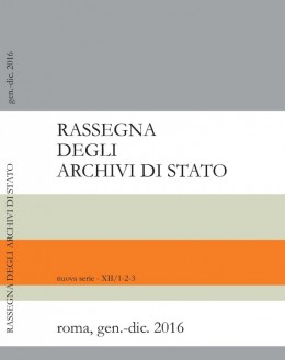 Biblioteca Digitale | Rassegna degli Archivi di Stato, nuova serie, XII, 2016