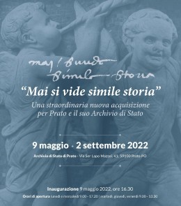 Prato, 9 maggio 2022 | Mostra documentaria | Mai si vide simile storia