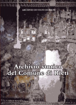 Strumenti 188: Archivio storico del Comune di Rieti. Inventario 