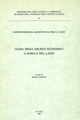 Biblioteca Digitale | Guida degli archivi economici a Roma e nel Lazio