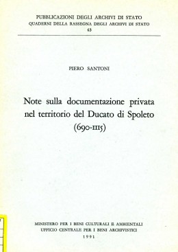 Quaderni 63: Note sulla documentazione privata nel territorio del Ducato di Spoleto (690-1115)