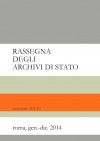 Biblioteca Digitale | Disponibile online: Rassegna degli Archivi di Stato, nuova serie, X, 2014