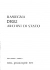  Rassegna degli Archivi di Stato,  n. 1, Roma, gennaio-aprile 1973