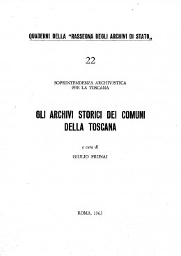 Quaderni della RAS 22: Gli archivi storici dei comuni della Toscana