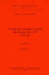 Fonti 31: I Consigli della Repubblica fiorentina. Libri fabarum XIII e XIV (1326-1331)