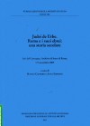 Saggi 106: Judei de Urbe. Roma e i suoi ebrei: una storia secolare