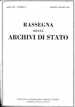 Rassegna degli Archivi di Stato, anno XVI,  n. 2, Roma, 1956
