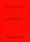 Quaderni della RAS 82: I documenti archivistici. La gestione dell&#039;archivio da parte dell&#039;ente produttore