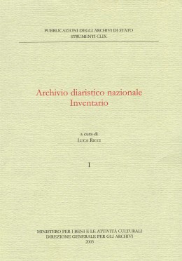 Strumenti 159: Archivio diaristico nazionale. Inventario
