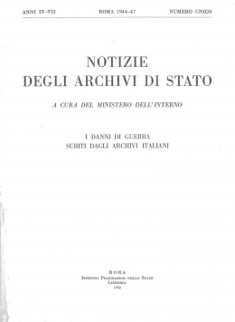 &quot;Notizie degli Archivi di Stato &quot;,  anni IV-VII, Roma, 1944-47