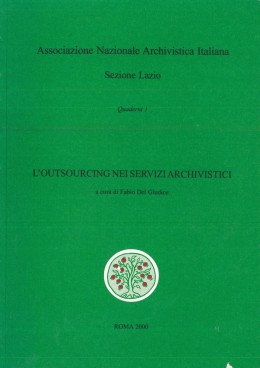 Pubblicazioni di altri editori: L’outsourcing nei servizi archivistici
