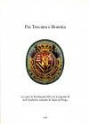 Strumenti 137: Fra Toscana e Boemia. Le carte di Ferdinando III e di Leopoldo II nell&#039;Archivio centrale dello Stato di Praga