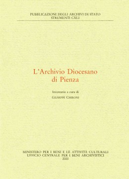 Strumenti 141: L&#039;Archivio Diocesano di Pienza. Inventario