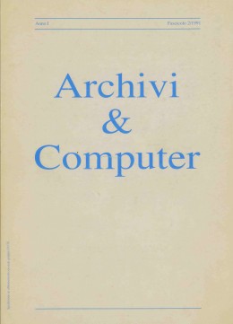 Pubblicazioni di altri editori: &quot;Archivi &amp; Computer&quot;, anno I, fascicolo 2/1991