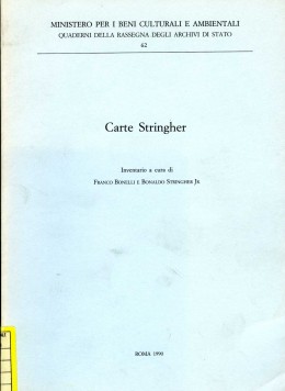 Quaderni 62:  Carte Stringher. Inventario