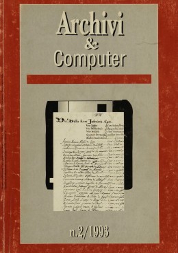 Pubblicazioni di altri editori: &quot;Archivi &amp; Computer&quot;, anno III, fascicolo 2/1993