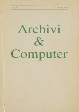 Pubblicazioni di altri editori: &quot;Archivi &amp; Computer&quot;, anno II, fascicolo 3/1992