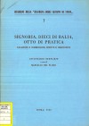 Quaderni della RAS 1: Signoria, Dieci di Balía, Otto di Pratica: Legazioni e Commissarie, missive e responsive. Inventario sommario