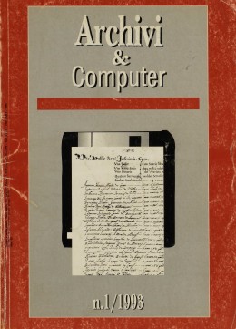 Pubblicazioni di altri editori: &quot;Archivi &amp; Computer&quot;, anno III, fascicolo 1/1993
