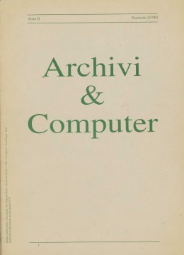 Pubblicazioni di altri editori: &quot;Archivi &amp; Computer&quot;, anno II, fascicolo 2/1992