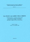 Saggi 15: Dal trono all&#039;albero della libertà. Trasformazioni e continuità istituzionali nei territori del Regno di Sardegna dall&#039;antico regime all&#039;età rivoluzionaria