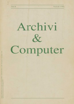 Pubblicazioni di altri editori: &quot;Archivi &amp; Computer&quot;, anno II, fascicolo 1/1992
