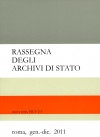 Rassegna degli Archivi di Stato, nuova serie, VII,  2011