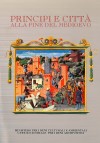 Saggi 41: Principi e città alla fine del Medioevo