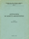 Saggi 3: Antologia di scritti archivistici