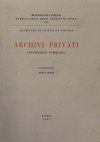 Pubblicazioni degli Archivi di Stato XIV: Archivio di Stato di Napoli, Archivi privati. Inventario sommario