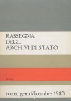Rassegna degli Archivi di Stato, XL, gen./dic. 1980