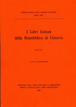 Strumenti 13: I Libri Iurium della Repubblica di Genova. Vol. I/1