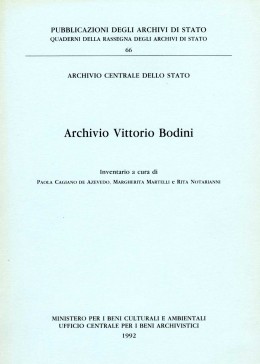 Quaderni 66:  Archivio Vittorio Bodini. Inventario