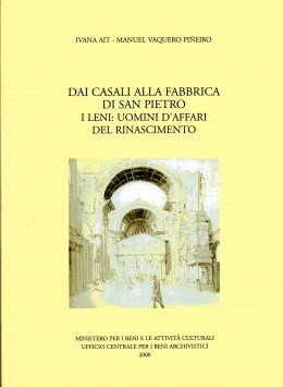 Saggi 59: Dai casali alla fabbrica di San Pietro. I Leni: uomini d&#039;affari del Rinascimento