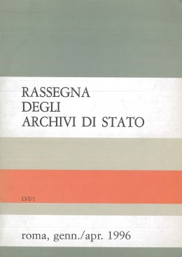 Rassegna degli Archivi di Stato, anno LVI, n. 1, 1996
