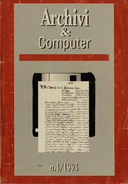 Pubblicazioni di altri editori: &quot;Archivi &amp; Computer&quot;, anno III, fascicolo 4/1993