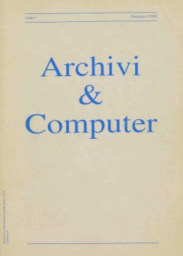 Pubblicazioni di altri editori: &quot;Archivi &amp; Computer&quot;, anno I, fascicolo 3/1991