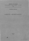 Pubblicazioni degli Archivi di Stato 19: Antonio Panella. Scritti archivistici