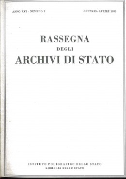 Rassegna degli Archivi di Stato, anno XVI,  n. 1, Roma, 1956