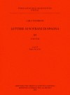 Fonti 40:  Lettere ai sovrani di Spagna. III, 1740-1744